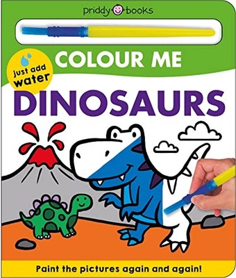 Colour Me: Dinosaurs - Books, Priddy
