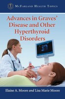 Advances In Graves' Disease And Other Hyperthyroid Disorders Moore (U. A.) Buch