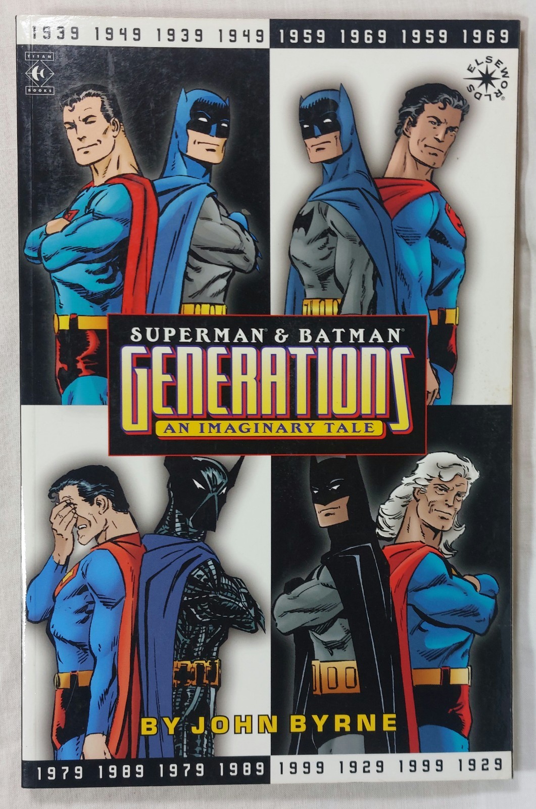 Superman And Batman: Generations An Imaginary Tale TPB John Byrne 2000 DC Comics