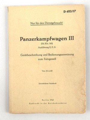 D 652/17 Panzerkampfwagen III ( Sd. Kfz.141) Ausführung E,F,G.