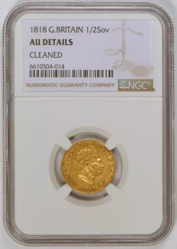 1818 Great Britain 1/2 Sovereign Gold Coin George III Graded AU Details by NGC