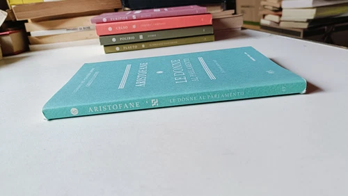 ARISTOFANE (pref. Eva Cantarella), Le donne al parlamento, Bur Corriere OTTIMO - Foto 2 di 4