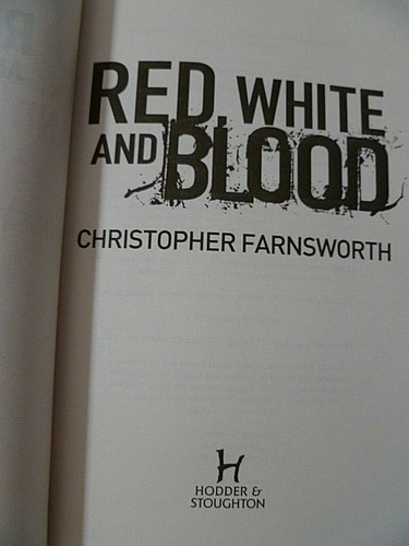 Red White and Blood PB Christopher Farnsworth - Foto 2 di 3