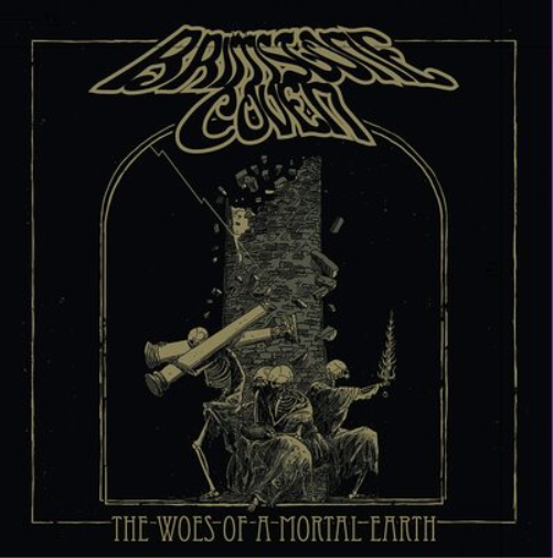 Brimstone Coven The Woes of a Mortal Earth (CD) Album
