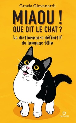 Grazia Giovanar Miaou! Que dit le chat?: Le dictionnai (Taschenbuch) (US IMPORT)