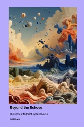 Саид Баррос По ту сторону эха (в мягкой обложке) (ИМПОРТ из Великобритании)