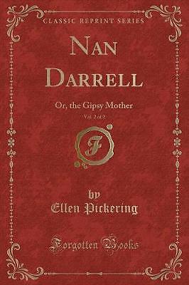 Nan Darrell, Vol 2 of 2 Or, the Gipsy Mother Class