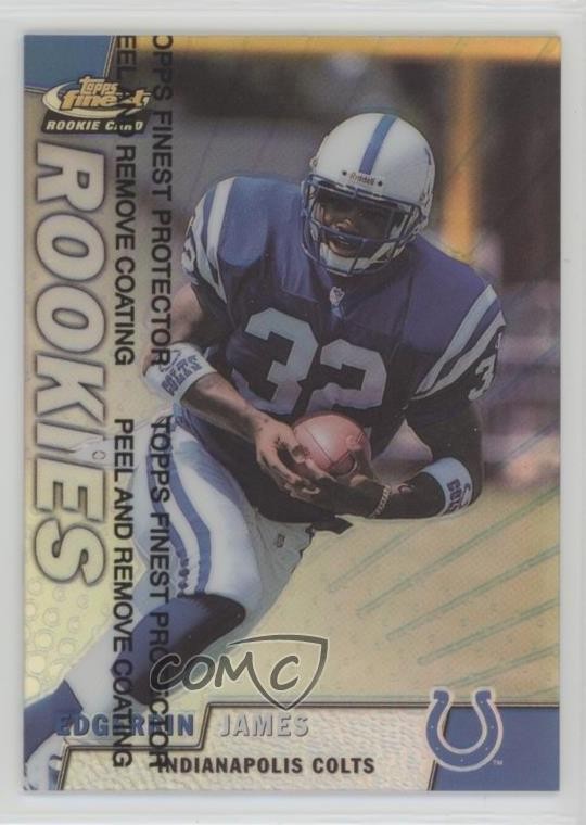1999 Topps Finest Rookies Refractor Edgerrin James #152 Rookie RC HOF 3mx