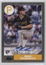 2022 Series 1 1987 Topps Baseball Black /199 Max Kranick #87BA-MKR Auto 2s2