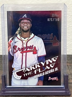 2025 Topps Flagship Collection Ronald Acuna Jr Carrying the Flag /100 PLUS Bonus