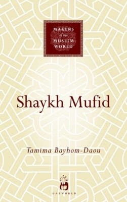 Tamima Bayhom-Daou Shaykh Mufid (Gebundene Ausgabe) (US IMPORT)