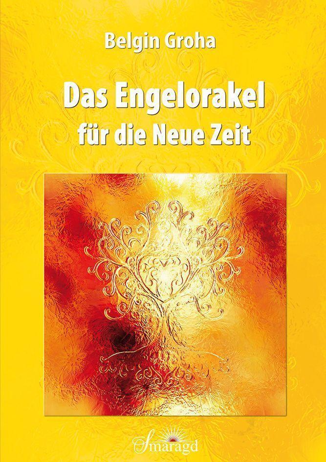 Das Engelorakel Für Die Neue Zeit | Buch | 9783955312046