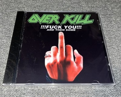 Fuck You & Then Some by Overkill (New CD) Buy Any 3 Get 1 Free 