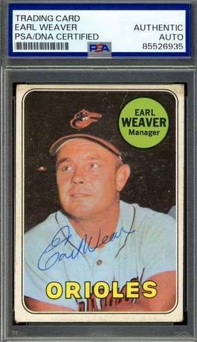 Earl Weaver PSA DNA  Vintage Signed 1969 Topps Rookie Autograph