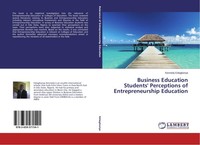 Business Education Students' Perceptions Of Entrepreneurship Education Kennedy E