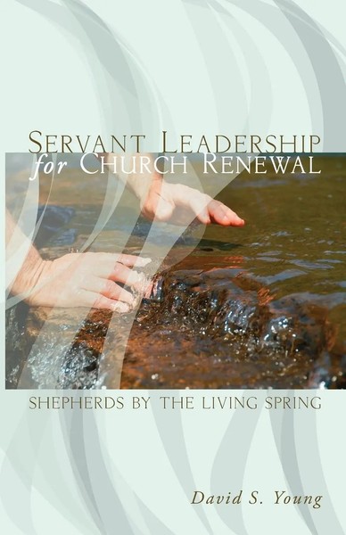 David S. Young | Servant Leadership For Church Renewal | Taschenbuch | Englisch-image