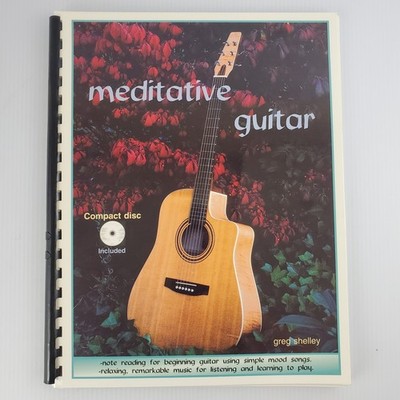 Meditative Guitar by Greg Shelley with CD Spiral Bound