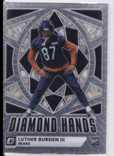 2025 DONRUSS OPTIC DIAMOND HANDS LUTHER BURDEN III RC CHICAGO BEARS #5