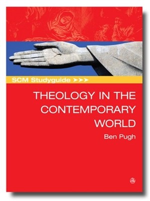 Scm Studyguide: Theology in the Contemporary World (Paperback or Softback)