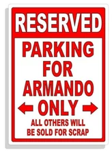 Personalized Parking Sign Wall Decal Metal Sign No Parking Customized Armando