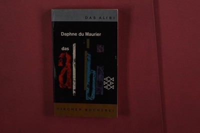 407689 Daphne du Maurier DAS ALIBI Fischer Bücherei