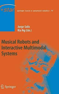 Musical Robots and Interactive Multimodal System, , Excellent