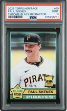 2025 TOPPS HERITAGE | CHROME-BLACK REFRACTOR [#58/76]PAUL SKENES 60 Psa 9