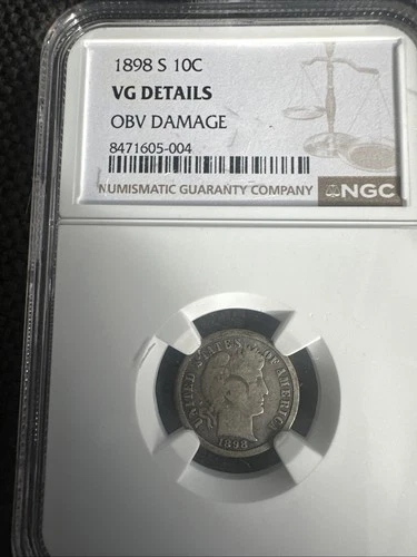 1898 10 Barber Dime NGC VG Details Obv Damage ????