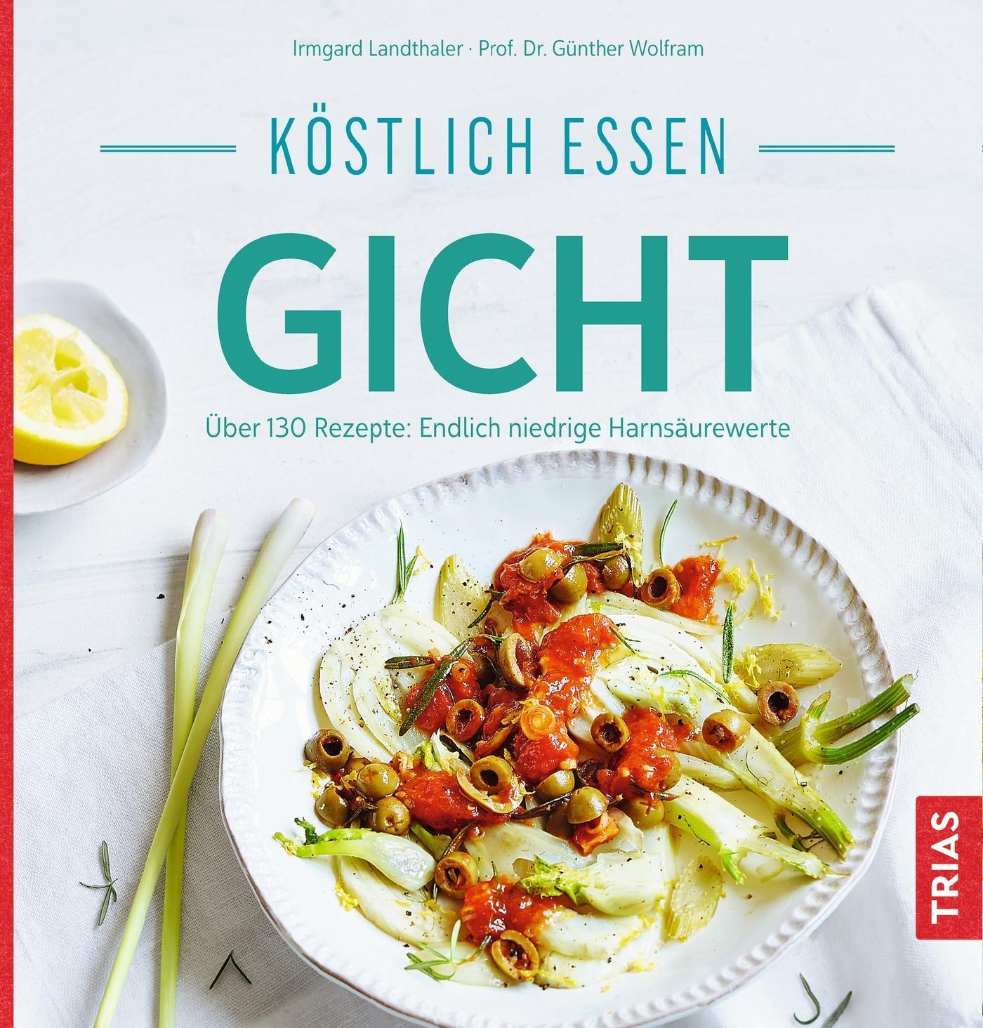 Thumbnail - Köstlich Essen Gicht, Irmgard Landthaler