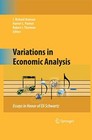 Variations in Economic Analysis: Essays in Honor of Eli Schwartz ...