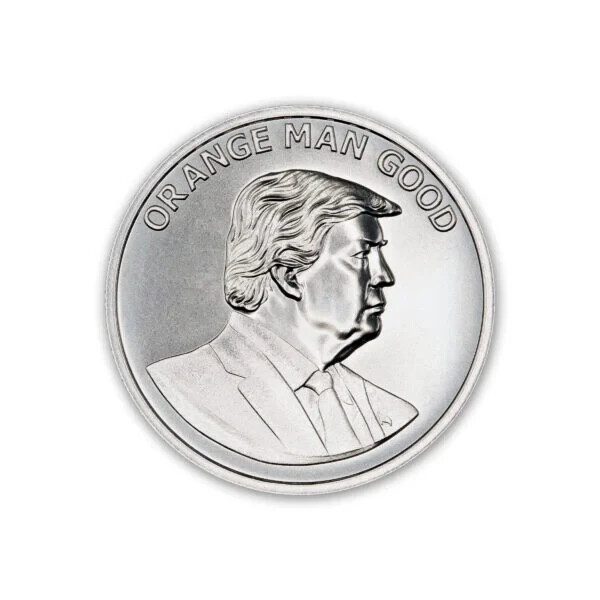 2025 Donald Trump - ORANGE MAN GOOD - OMG - Save America 1 oz .999