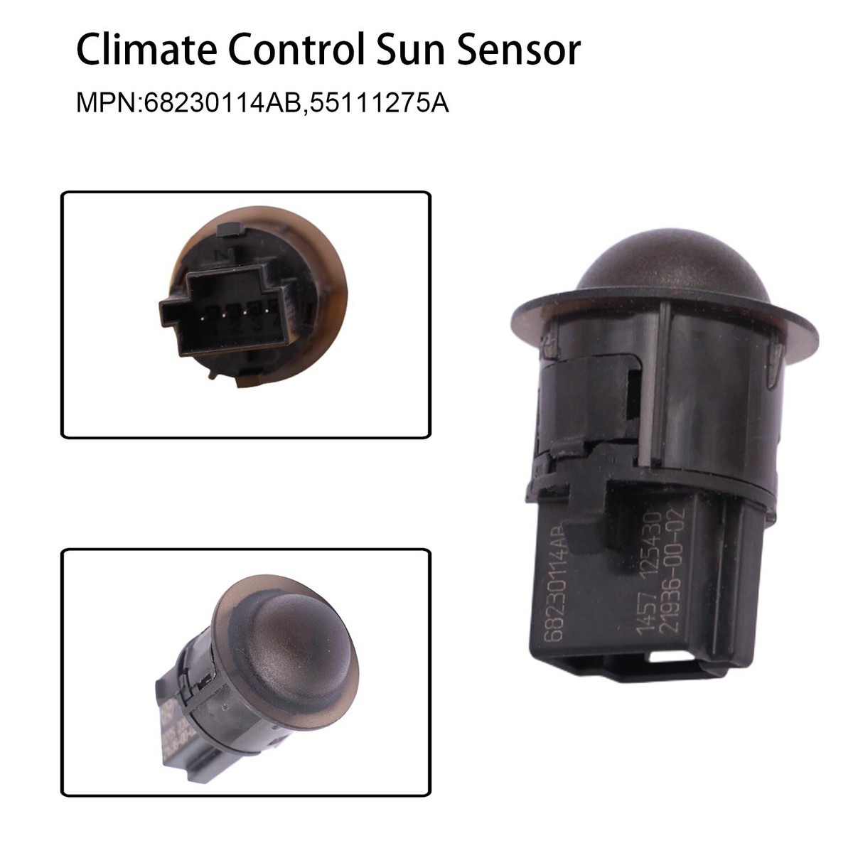 Climate Control Sun Sensor 68230114AB Fit for 08-21 RAM Dodge Jeep