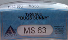 1955-PHILADELPHIA FRANKLIN HALF DOLLAR BUGS BUNNY MS63 ANACS — photo 2