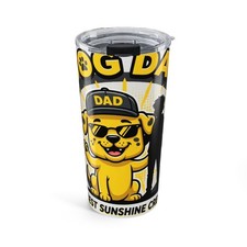 Dog Dad Best Sunshine Crew 20oz Tumbler | Dog...