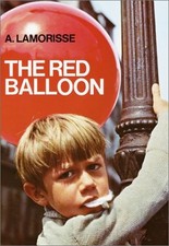 THE RED BALLOON By Albert Lamorisse *Excellent Condition*