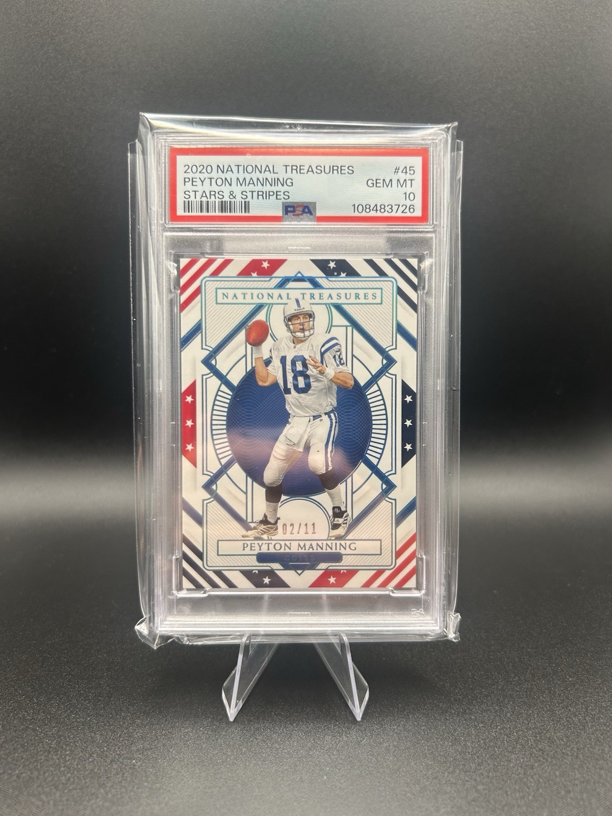 Panini 2020 National Treasures Peyton Manning Stars & Stripes 2/11 #45 PSA 10