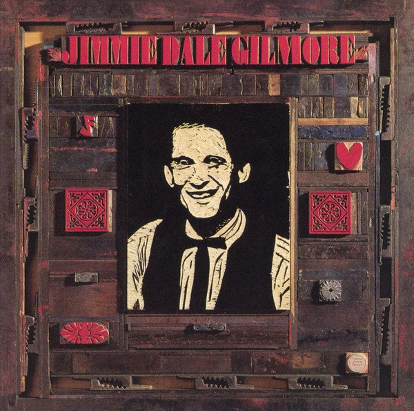 Jimmie Dale Gilmore - Jimmie Dale Gilmore (CD, Album) (Mint (M)) - 3183964422