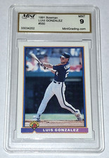 1991 BOWMAN LUIS GONZALEZ #550 MINT 9 MGS GRADED BASEBALL ROOKIE CARD ASTROS RC. rookie card picture