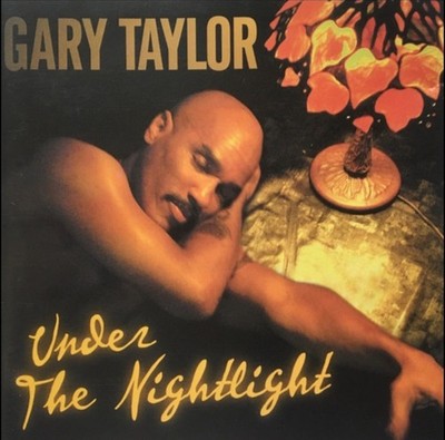 Under The Nightlight By Gary Taylor (CD 2001 Expansion) UK