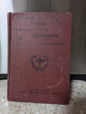  1920 Fortuna Zaragueta Perez Escrich Ramos Carrion Hardcover D.C Heath & Co VTG