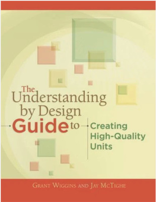 Professional Development Ser.: Understanding by Design Guide 
