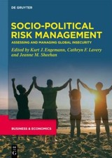 Socio-Political Risk Management: Assessing and Manag... 9783110736342 by Unknown