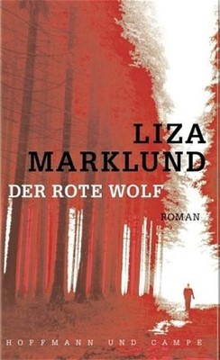 Der Rote Wolf Liza, Marklund: