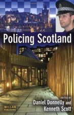Policing Scotland, Paperback by Donnelly, Daniel (EDT); Scott, Kenneth (EDT),...