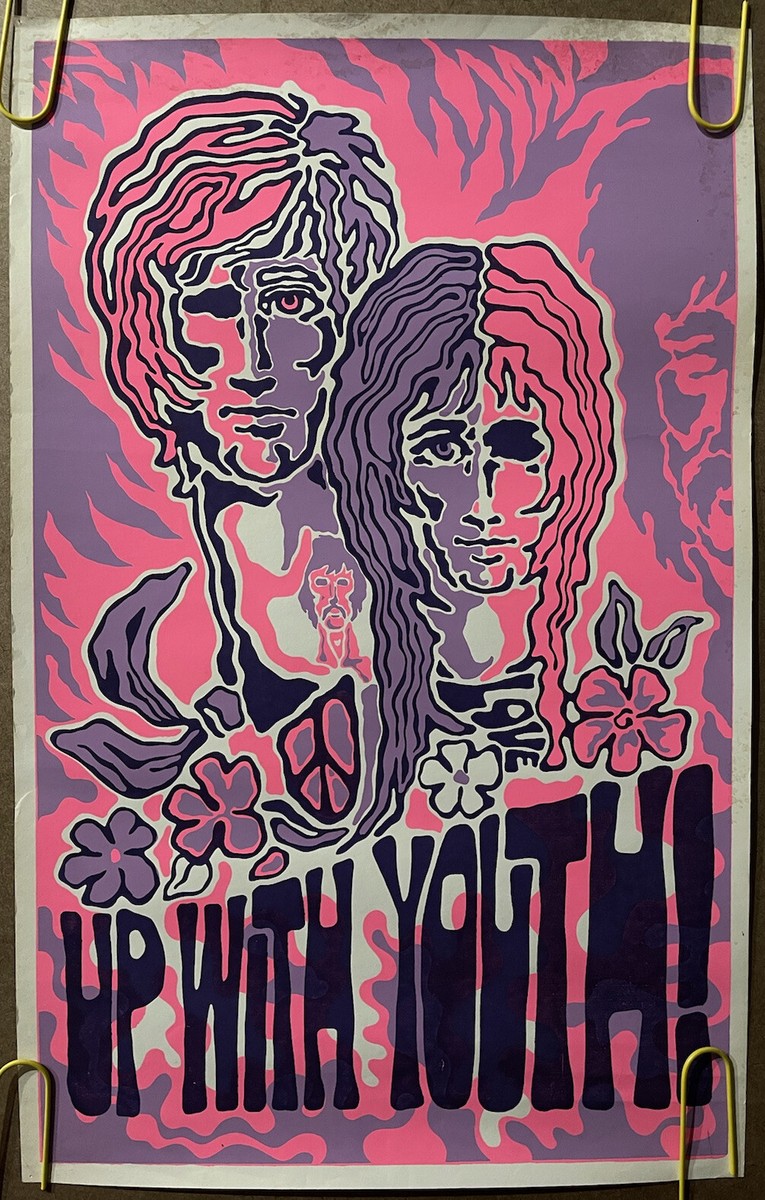 Original Vintage Poster Up with Youth Hippies Hippy Blacklight Pin