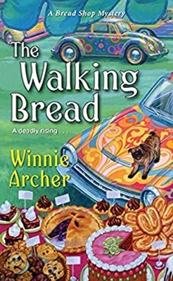 The Walking Bread Mass Market Paperbound Winnie Archer
