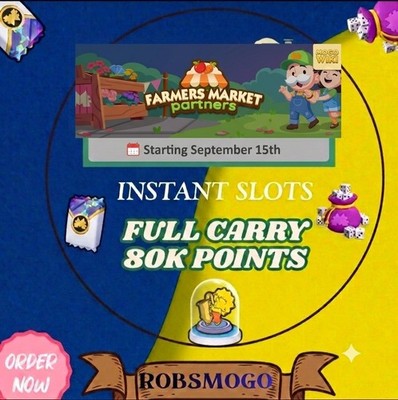 Monopoly_Partner_Event _Go Farmers Market Partners  24 Hours full carry 80k