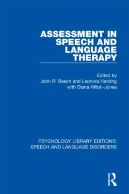 Assessment in Speech and Language Therapy, Paperback by Beech, John R. (EDT);...