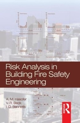 Risk Analysis in Building Fire Safety Engineering - 9780750681568