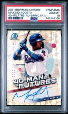 2021 Bowman Chrome Maximo Acosta 40 Man Futures Superfractor Auto 1/1 PSA 10